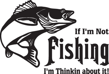 If Im Not Fishing Im Thinkin About It Bass Sticker