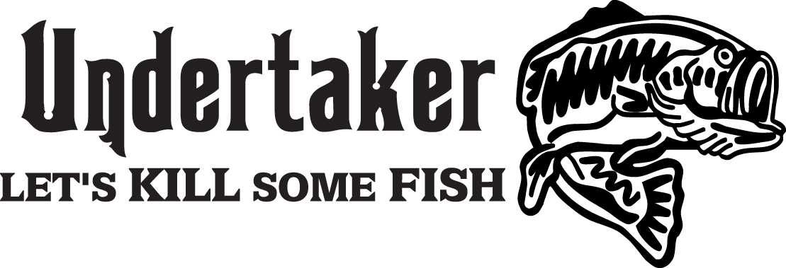 Undertaker Lets Kill Some Fish Bass Sticker 3