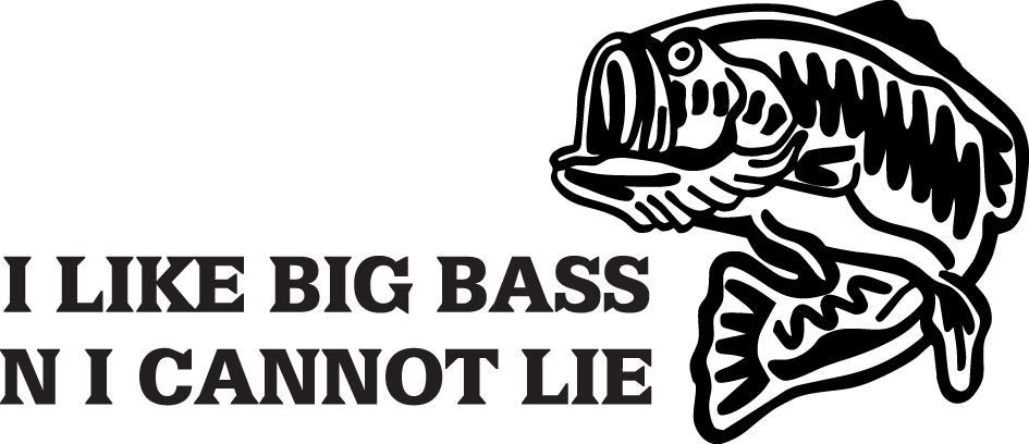 I Like Big Bass n I Cannot Lie Sticker