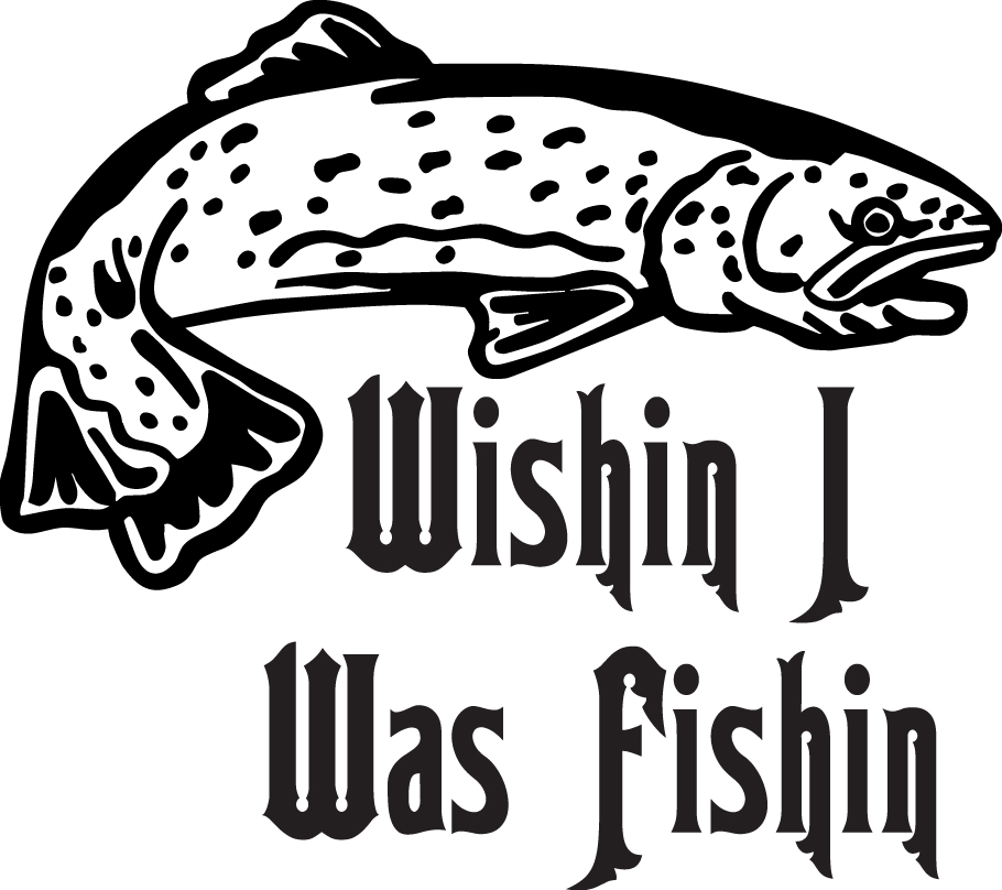 Wishin I was Fishin Salmon Fishing Sticker 4