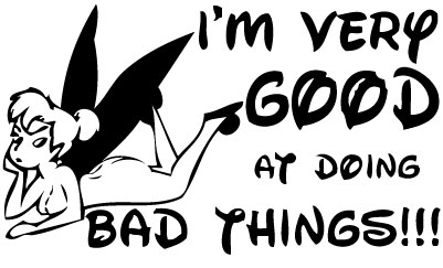 Very Good at doing Bad Things Sticker