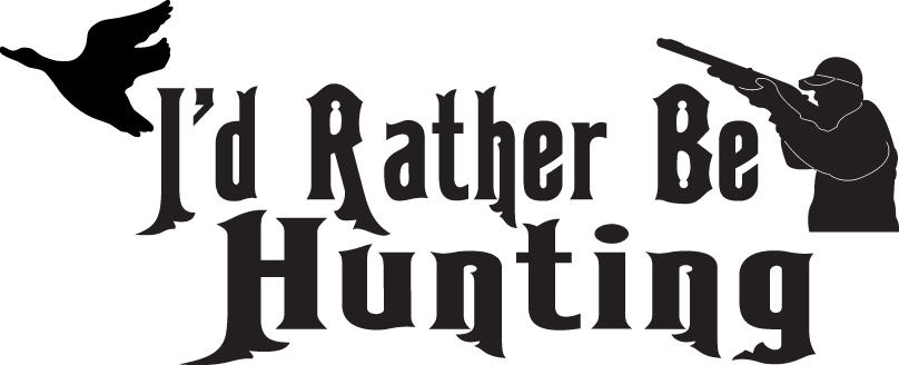 I'd Rather Be Hunting Duck Sticker