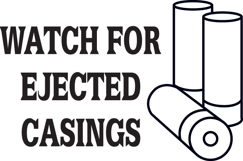 Watch For Ejected Casings Sticker