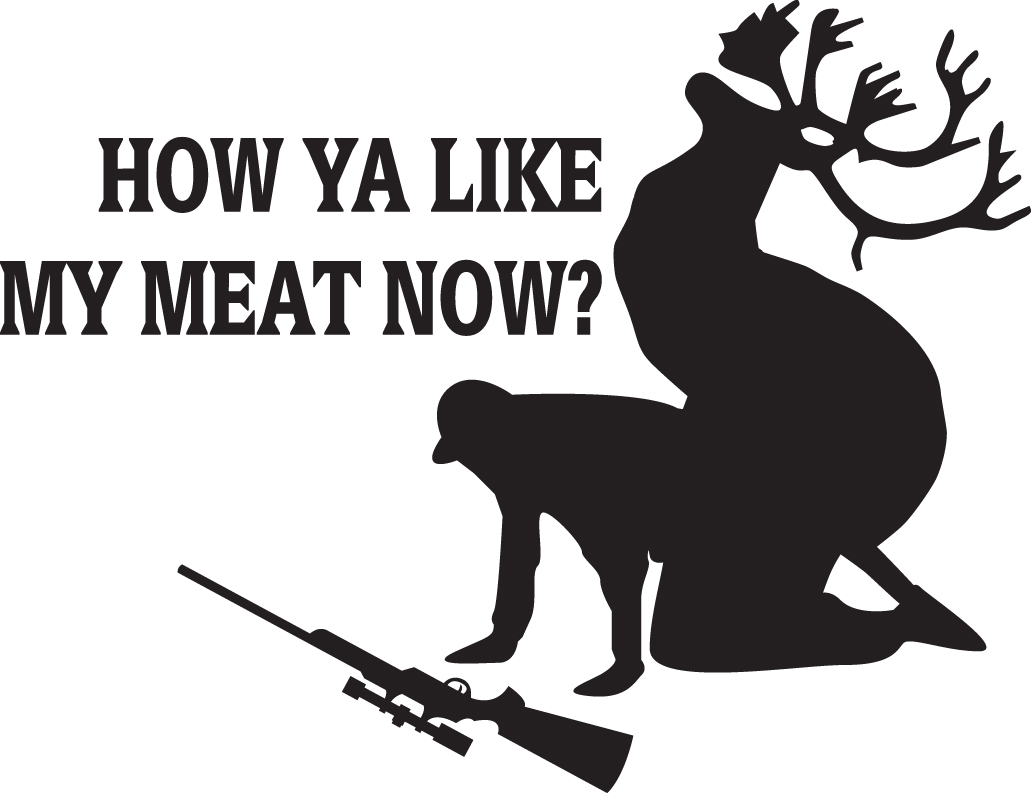 How Ya Like My Meat Now Caribou Sticker