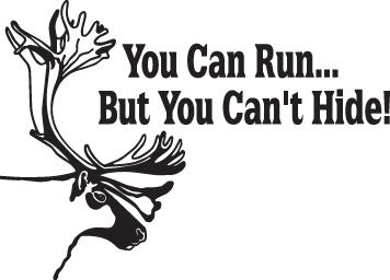 You Can Run But You Cant Hide Caribou Sticker