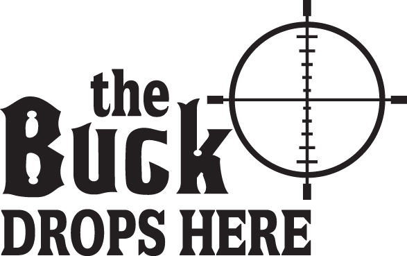 The Buck Drops Here Crosshair Sticker