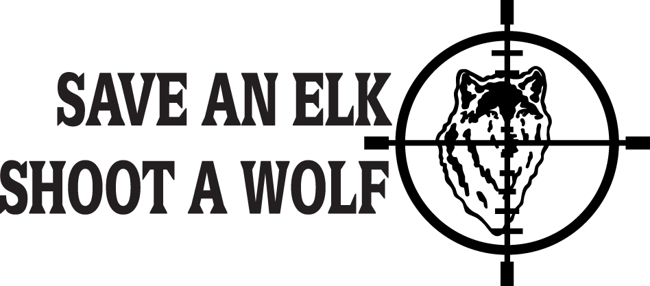 Save an Elk Shoot a Wolf Sticker