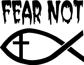 Fear Not Sticker 4213