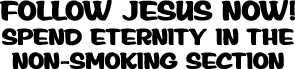 Follow Jesus Now Sticker 4052