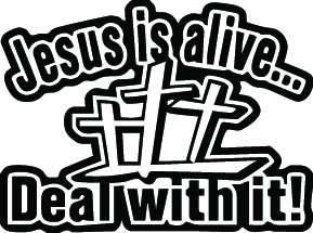 Jesus is Alive Sticker 3012