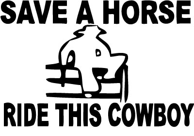 Save a Horse Ride This Cowboy Sticker