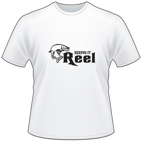 Keepin it Reel Salmon Fishing T-Shirt