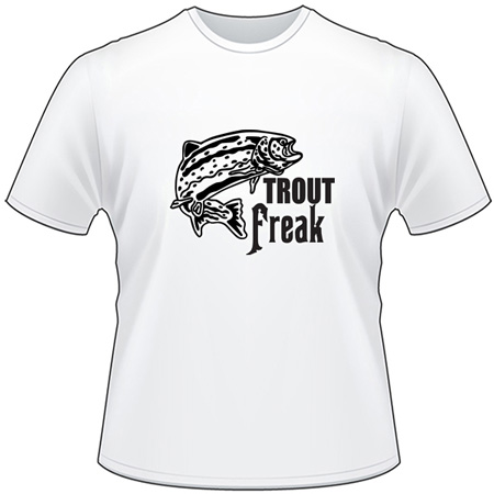 Trout Freak Salmon Fishing T-Shirt