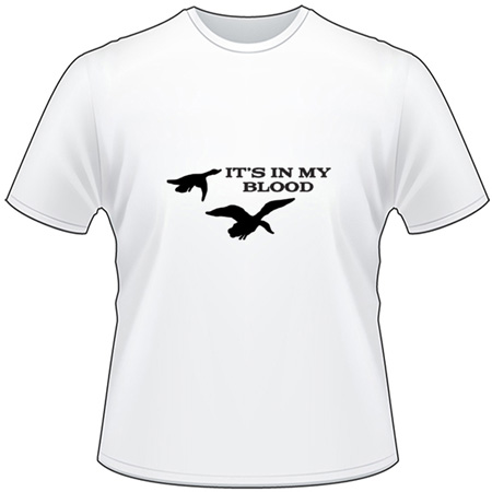 Its in My Blood Duck T-Shirt