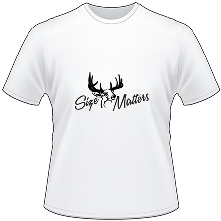 Size Matters Deer Hunting T-Shirt 9