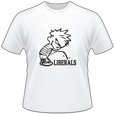 Calvin Pee on Liberals T-Shirt