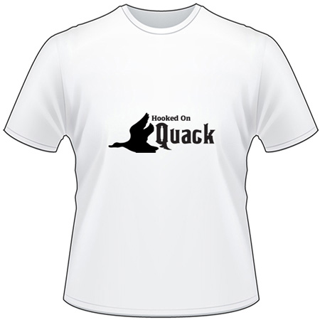 Hooked on Quack T-Shirt