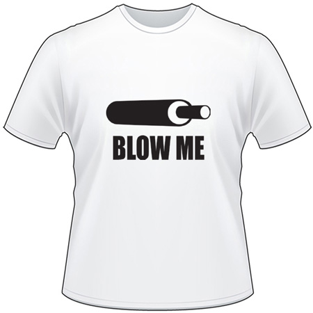 Blow Me Call T-Shirt 2