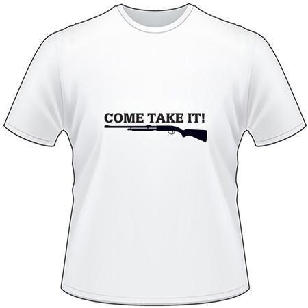 Come Take it Rifle T-Shirt