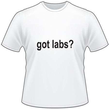 Got Labs T-Shirt