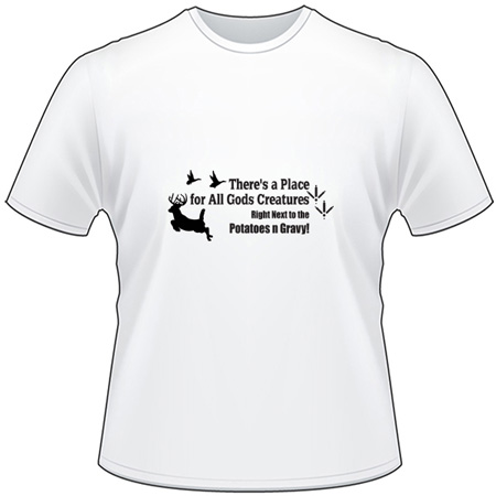 There's a Place for all God's Creatures T-Shirt