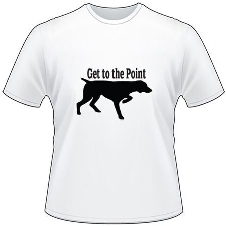 Get the Point T-Shirt 3