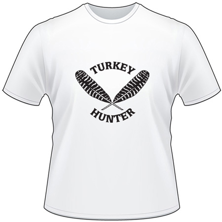 Turkey Hunter with Feathers T-Shirt