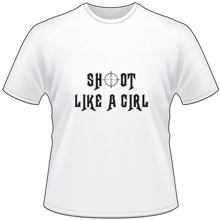 Shoot Like a Girl T-Shirt 2