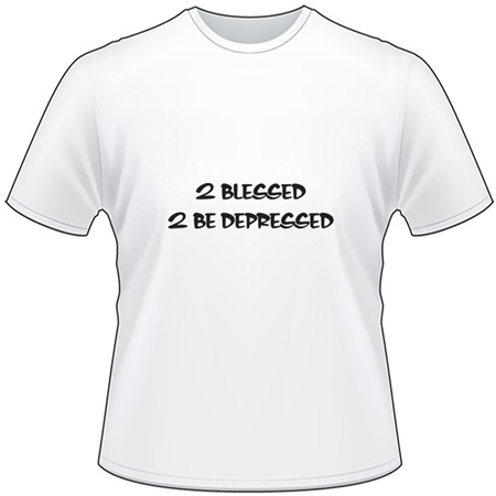 2 Blessed T-Shirt 4083