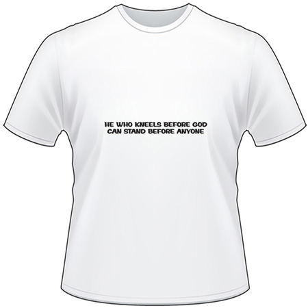 Kneel before God T-Shirt 4048