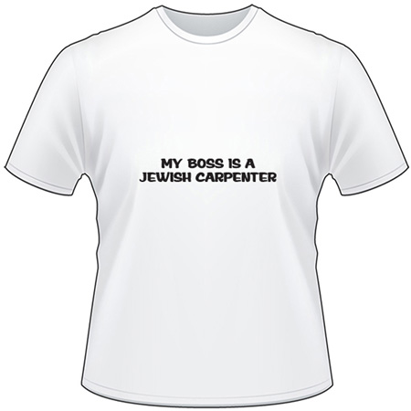 Jewish Carpenter T-Shirt 4065