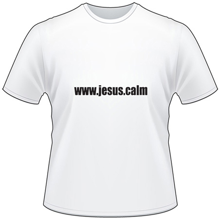 Jesus Calm T-Shirt 4007