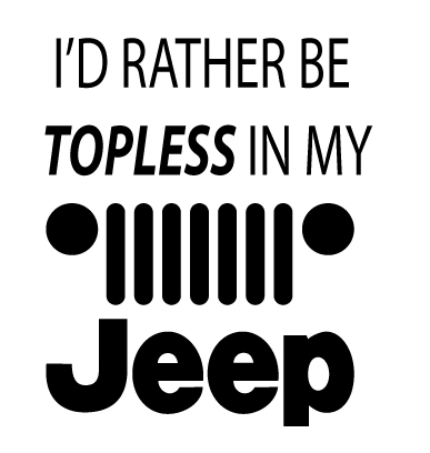 Rather Be Topless Jeep Sticker
