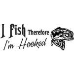 I Fish Thereforeee Im Hooked Bass Sticker 2