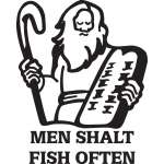 Men Shalt Fish Often Sticker
