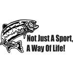 Not Just a Sport a Way of Life Salmon Fishing Sticker
