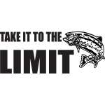 Take it to the Limit Salmon Fishing Sticker
