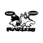 Pu$$y Chicken Fearless Sticker