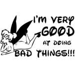 Very Good at doing Bad Things Sticker