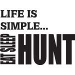 Life is Simple Eat Sleep Hunt Sticker