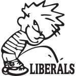 Calvin Pee on Liberals Sticker