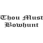 Thou Must Bowhunt Sticker