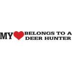 My Heart Belongs to a Deer Hunter Sticker