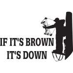 If Its Brown Its Down Bowhunter Sticker