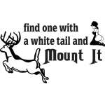 Fine One with a White Tail and Mount It Sticker