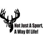 Not Just a Sport A Way of Life Buck Sticker