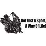 Not Just a Sport a Way Of Life Bowhunting Sticker 3