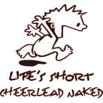 Lifes Short, Cheerlead Naked Sticker