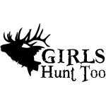 Girls Hunt and Fish Too Sticker