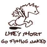 Lifes Short, Go Fishing Naked Sticker